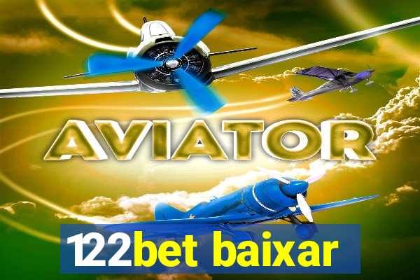 122bet baixar